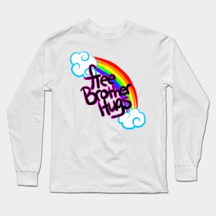 Free Brother Hugs Long Sleeve T-Shirt